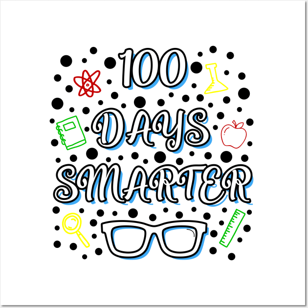 100 Days Smarter ! Wall Art by Ibrahim241